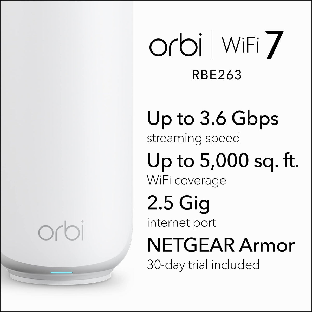 NETGEAR - Orbi 260 Series WiFi 7 Mesh System, 3.6 Gbps, Up to 5,000 sq ft., 3 Pack - White