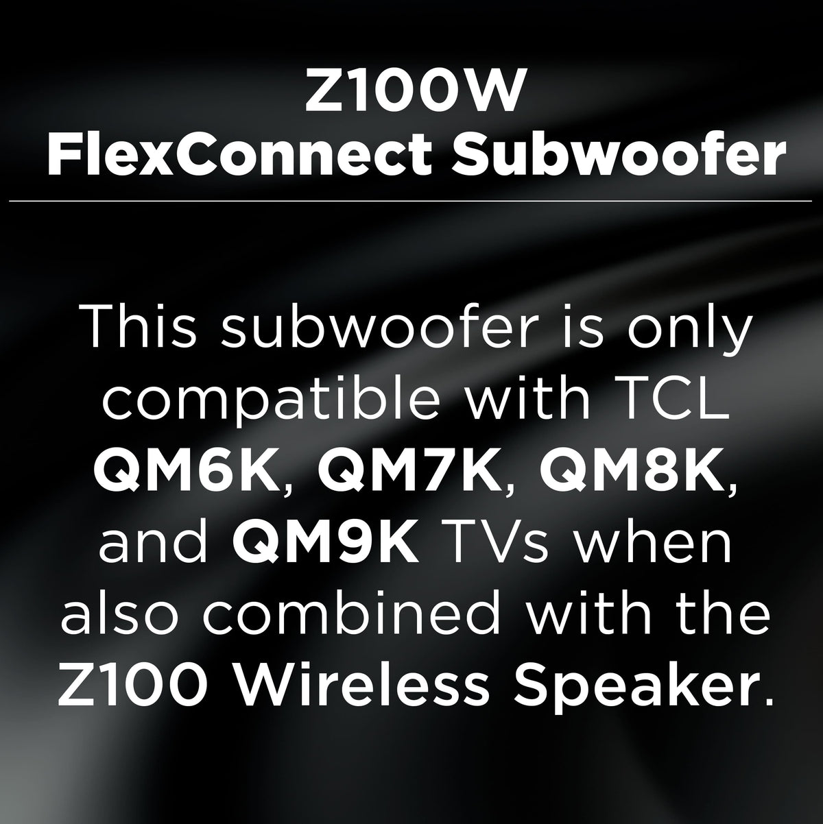 TCL - Z100-SW Wireless Home Theater Subwoofer with Dolby Atmos FlexConnect Technology - Black