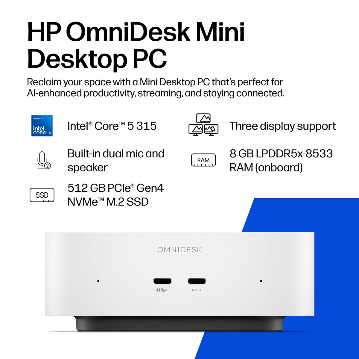 HP - OmniDesk Mini PC - Intel Core 5 315 - 8GB Memory - 512GB SSD - Cashmere White