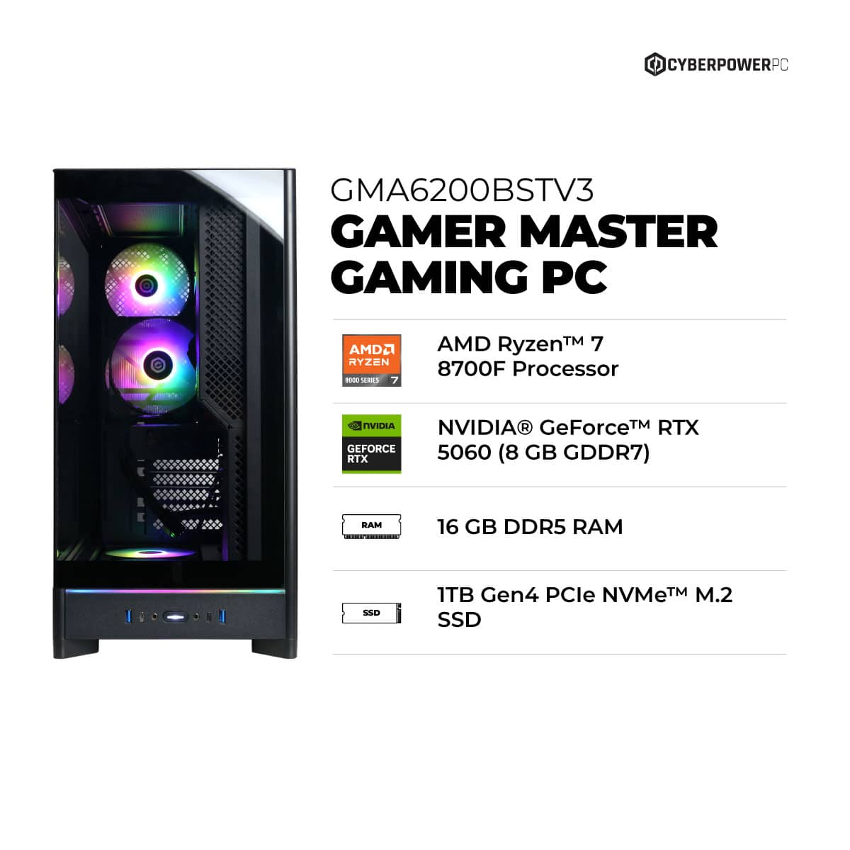 CyberPowerPC - Gaming Desktop - AMD Ryzen 7 8700F - NVIDIA GeForce RTX 5060 8GB - 16GB DDR5 - 1TB PCIe 4.0 SSD Storage - Black