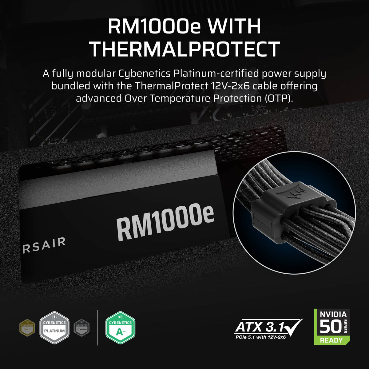 CORSAIR - RM1000e ATX 3.1 Low-Noise ATX Power Supply with ThermalProtect 12V-2x6 Cable - Black